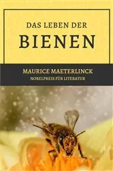Book cover of Das Leben der Bienen by Maurice Maeterlinck