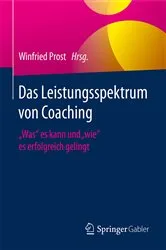 Book cover of Das Leistungsspektrum von Coaching by Winfried Prost