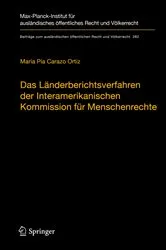 Book cover of Das Länderberichtsverfahren der Interamerikanischen Kommission für Menschenrechte by María Pía Carazo Ortiz