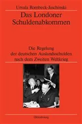 Book cover of Das Londoner Schuldenabkommen by Ursula Rombeck-Jaschinski