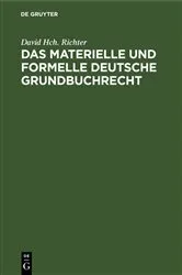 Book cover of Das materielle und formelle Deutsche Grundbuchrecht by Unknown