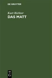 Book cover of Das Matt by Kurt Richter