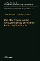 Book cover of Das Max-Planck-Institut für ausländisches öffentliches Recht und Völkerrecht by Rudolf Bernhardt