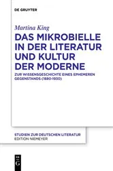 Book cover of Das Mikrobielle in der Literatur und Kultur der Moderne by Martina King