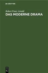 Book cover of Das moderne Drama (2nd ed.) by Robert Franz Arnold