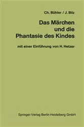 Book cover of Das Märchen und die Phantasie des Kindes (3rd ed.) by C. Bühler
