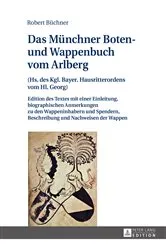 Book cover of Das Muenchner Boten- und Wappenbuch vom Arlberg by Robert Büchner