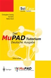 Book cover of Das MuPAD Tutorium (3rd ed.) by Christopher Creutzig