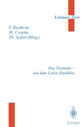Book cover of Das Narrativ — aus dem Leben Erzähltes by B. Boothe
