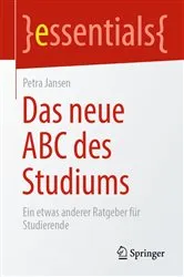 Book cover of Das neue ABC des Studiums by Petra Jansen