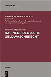 Book cover of Das neue deutsche Geldwäscherecht by Asmerom Ogbamichael