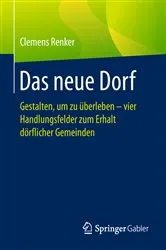 Book cover of Das neue Dorf by Clemens Renker