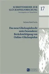 Book cover of Das neue Gluecksspielrecht unter besonderer Beruecksichtigung von Online-Gluecksspielen by Tilman Becker