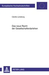 Book cover of Das neue Recht der Gesellschafterdarlehen by Cäcilie Lüneborg