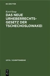 Book cover of Das neue Urheberrechtsgesetz der Tschechoslowakei by Karel Knap
