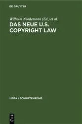 Book cover of Das neue U.S. Copyright Law by Wilhelm Nordemann