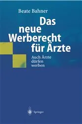 Book cover of Das neue Werberecht für Ärzte by Unknown