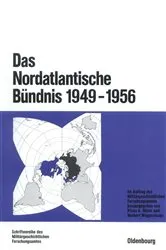 Book cover of Das Nordatlantische Bündnis 1949-1956 by Klaus A. Maier