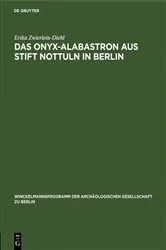 Book cover of Das Onyx-Alabastron aus Stift Nottuln in Berlin by Erika Zwierlein-Diehl