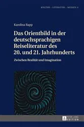 Book cover of Das Orientbild in der deutschsprachigen Reiseliteratur des 20. und 21. Jahrhunderts by Slawomir Piontek