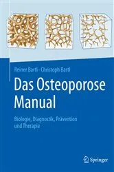 Book cover of Das Osteoporose Manual by Reiner Bartl