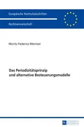 Book cover of Das Periodizitaetsprinzip und alternative Besteuerungsmodelle by Unknown