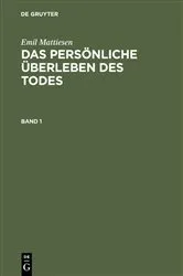Book cover of Das persönliche Überleben des Todes by Emil Mattiesen