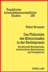 Book cover of Das Phaenomen des Mietnomaden in der Rechtspraxis by Peter-Alexis Albrecht