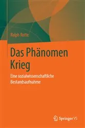 Book cover of Das Phänomen Krieg by Ralph Rotte