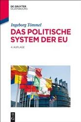 Book cover of Das politische System der EU (4th ed.) by Ingeborg Tömmel