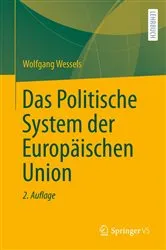 Book cover of Das Politische System der Europäischen Union (2nd ed.) by Wolfgang Wessels