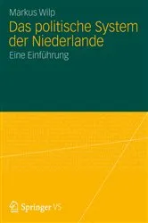 Book cover of Das politische System der Niederlande by Markus Wilp