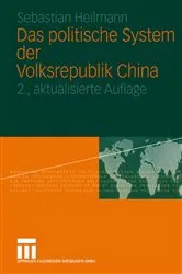 Book cover of Das politische System der Volksrepublik China (2nd ed.) by Sebastian Heilmann