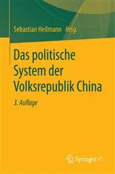 Book cover of Das politische System der Volksrepublik China (3rd ed.) by Sebastian Heilmann