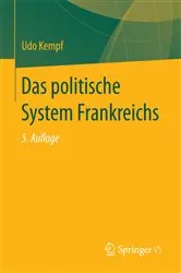 Book cover of Das politische System Frankreichs (5th ed.) by Udo Kempf