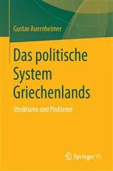 Book cover of Das politische System Griechenlands by Gustav Auernheimer