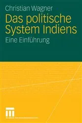 Book cover of Das politische System Indiens by Christian Wagner