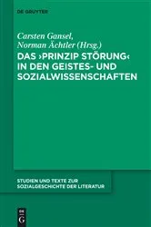Book cover of Das 'Prinzip Störung' in den Geistes- und Sozialwissenschaften by Carsten Gansel