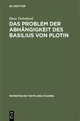 Book cover of Das Problem der Abhängigkeit des Basilius von Plotin by Unknown