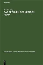 Book cover of Das Problem der ledigen Frau by H. E. Timerding