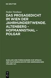 Book cover of Das Prosagedicht im Wien der Jahrhundertwende. Altenberg - Hofmannsthal - Polgar by Stefan Nienhaus