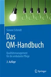 Book cover of Das QM-Handbuch (3rd ed.) by Simone Schmidt