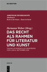 Book cover of Das Recht als Rahmen für Literatur und Kunst by Unknown