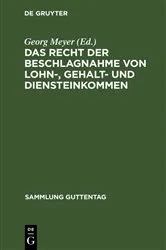Book cover of Das Recht der Beschlagnahme von Lohn-, Gehalt- und Diensteinkommen (6th ed.) by Georg Meyer