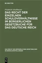 Book cover of Das Recht der einzelnen Schuldverhältnisse im Bürgerlichen Gesetzbuche für das deutsche Reich by Friedrich Schollmeyer