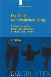 Book cover of Das Recht der elterlichen Sorge (2nd ed.) by Dagmar Zorn