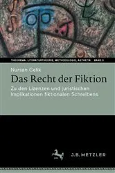 Book cover of Das Recht der Fiktion by Nursan Celik