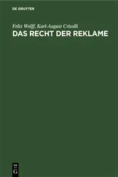 Book cover of Das Recht der Reklame by Felix Wolff