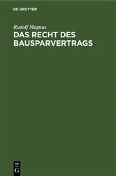 Book cover of Das Recht des Bausparvertrags by Unknown
