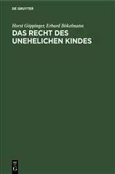 Book cover of Das Recht des unehelichen Kindes by Horst Göppinger
